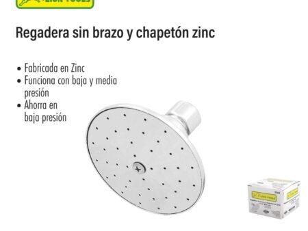 Regadera sin brazo y chapetón zinc