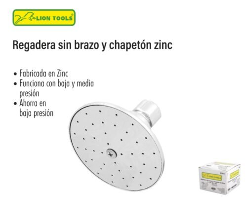 Regadera sin brazo y chapetón zinc