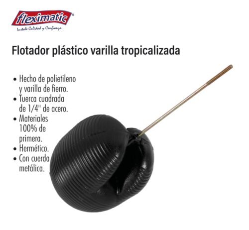 Flotador plástico varilla tropicalizada