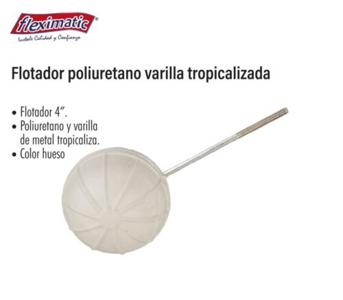 Flotador poliuretano varilla tropicalizada